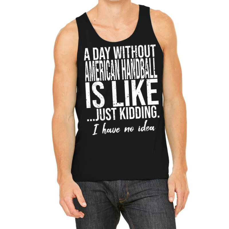 American Handball Funny Gift Idea Cute Tank Top | Artistshot