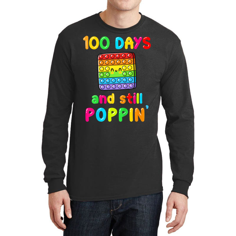 Kids Happy 100 Days Of School And Still Poppin 100 Long Sleeve Shirts | Artistshot