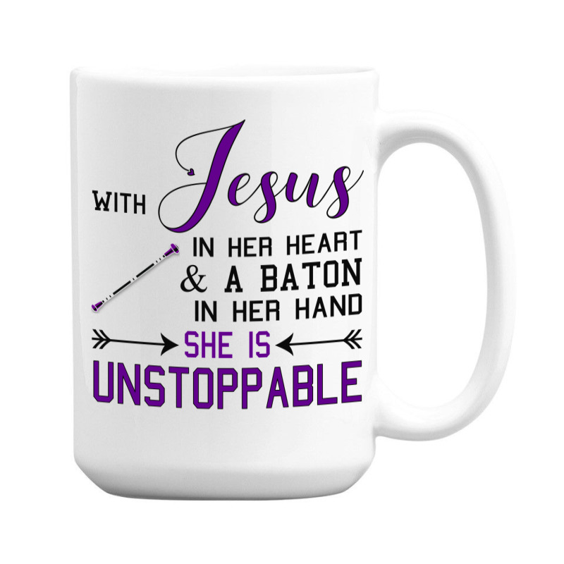 With Jesus In Her Heart A Baton In Hand She Is Uns 15 Oz Coffee Mug | Artistshot