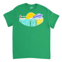 I Drive The Boat Waterskiing Yellow Classic T-shirt | Artistshot