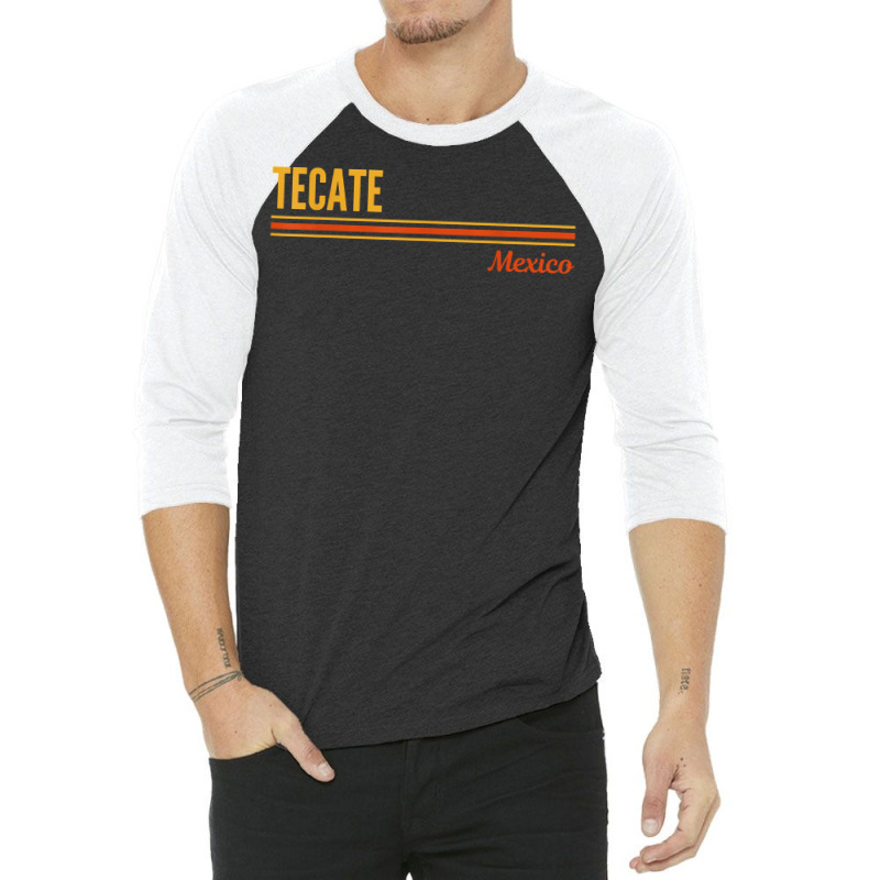 Tecate Mexico T Shirt 3/4 Sleeve Shirt | Artistshot