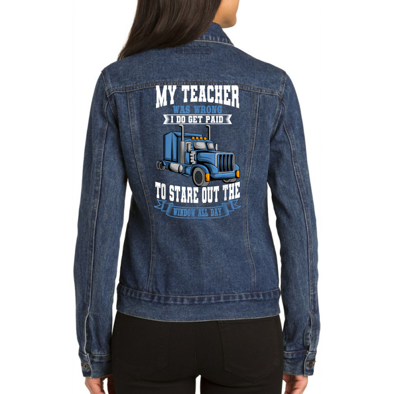 Truck Driver Trucker Teamster Vehicle Lgv Truckie Ladies Denim Jacket by lelionsuza | Artistshot