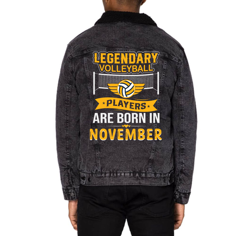 Legendary Volleyball Players Are Born In November Unisex Sherpa-lined Denim Jacket | Artistshot