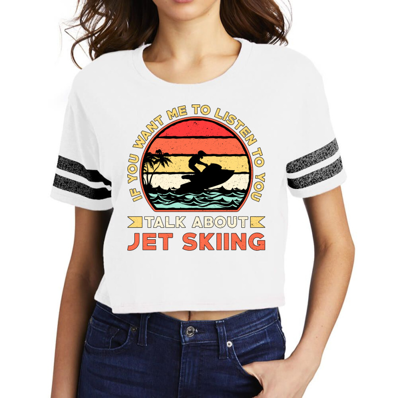 Jet Ski Talk About Jet Skiing Water Sports Jetski Scorecard Crop Tee by lindeaucterr | Artistshot