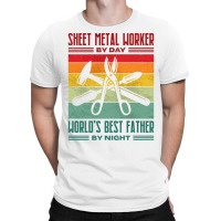 Best Sheet Metal Worker Dad Thin Metal Sheets Meta T-shirt | Artistshot