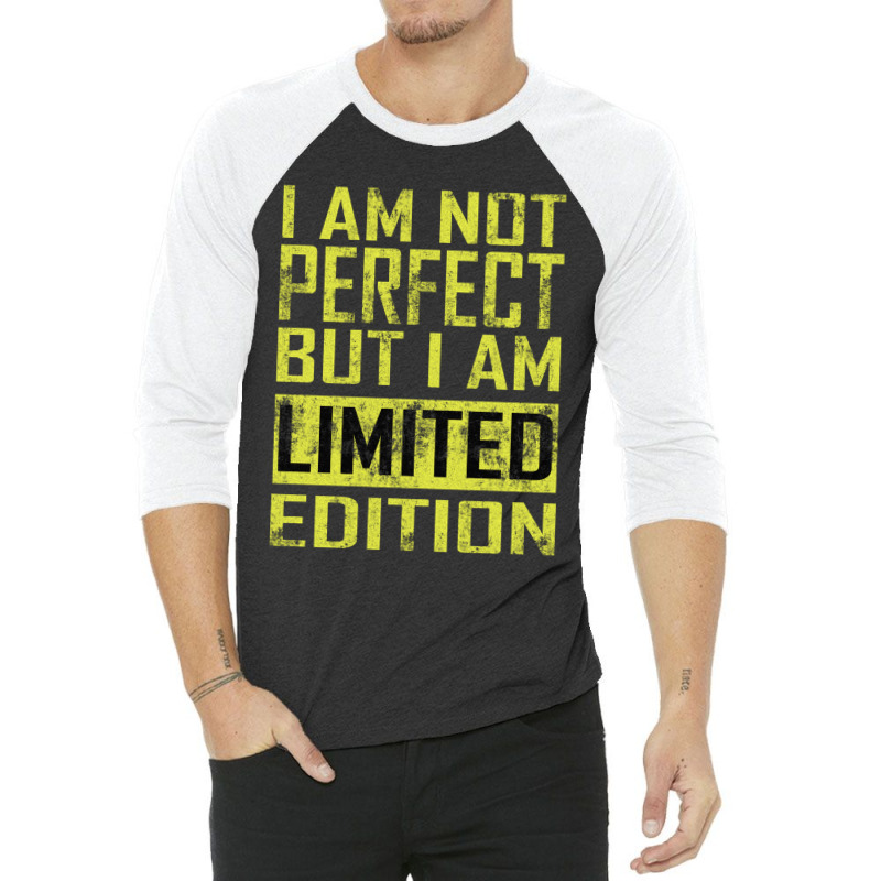 I Am Not Perfect 3/4 Sleeve Shirt | Artistshot