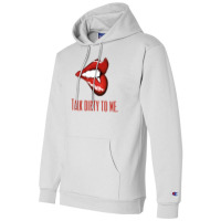 Talk To Me Champion Hoodie | Artistshot