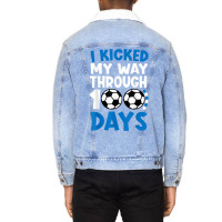 I Kicked My Way Through 100 Days Soccer 100 Days O Unisex Sherpa-lined Denim Jacket | Artistshot