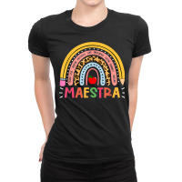 Maestra Proud Spanish Teacher Bilingual Teacher Cu Ladies Fitted T-shirt | Artistshot