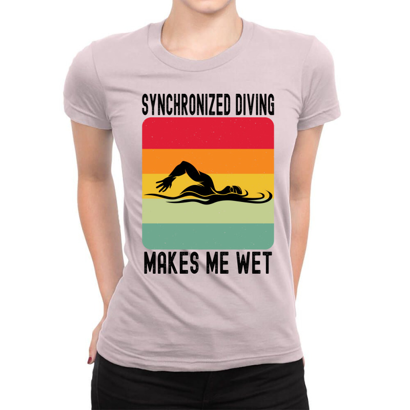 Synchronized Swimming Makes Me Wet Water Retro Quo Ladies Fitted T-Shirt by fauldsbersr | Artistshot