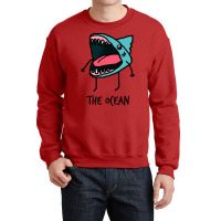 The Ocean Funny Crewneck Sweatshirt | Artistshot