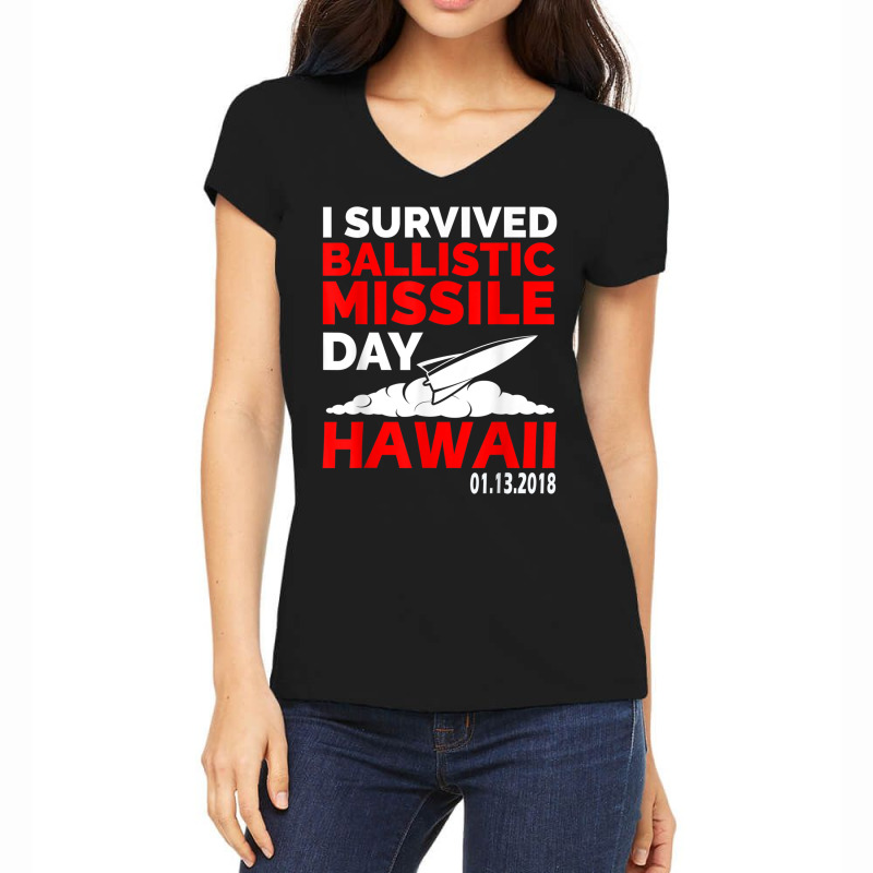 Hawaii Missile Alert T Shirt False Alarm Tee Women's V-Neck T-Shirt by hausch | Artistshot