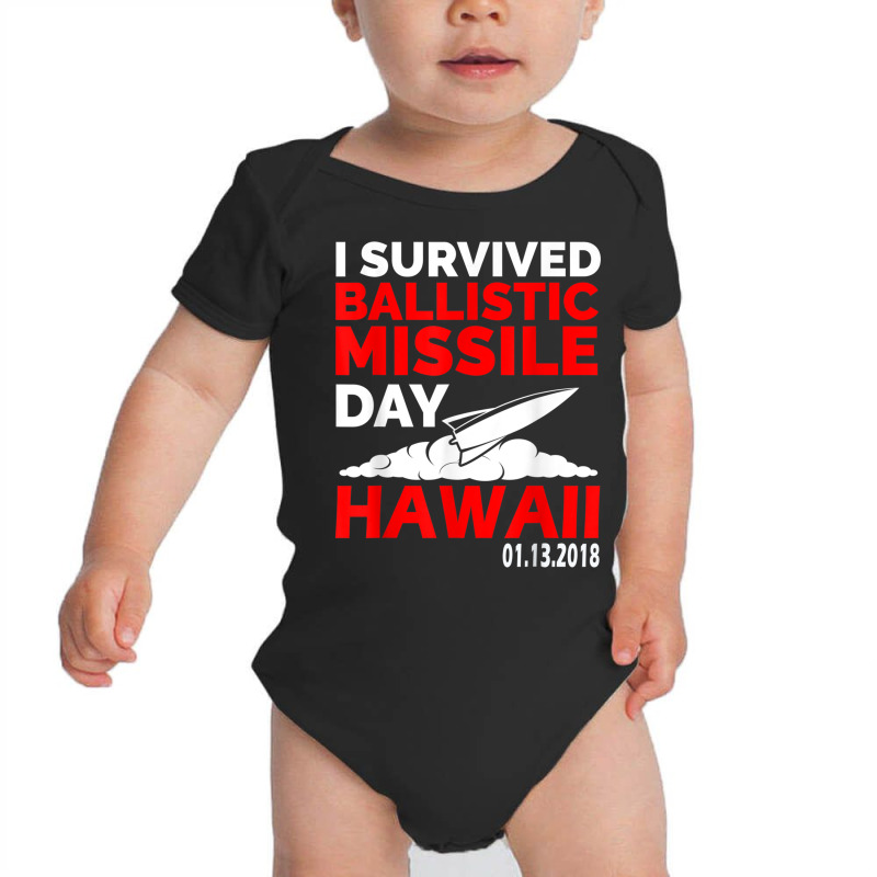 Hawaii Missile Alert T Shirt False Alarm Tee Baby Bodysuit by hausch | Artistshot