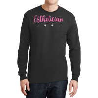 Esthetician Font Contrast Design Long Sleeve Shirts | Artistshot