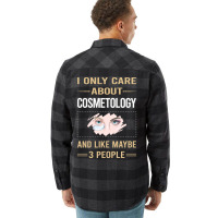 Funny 3 People Cosmetology Cosmetoloist Quote Flannel Shirt | Artistshot