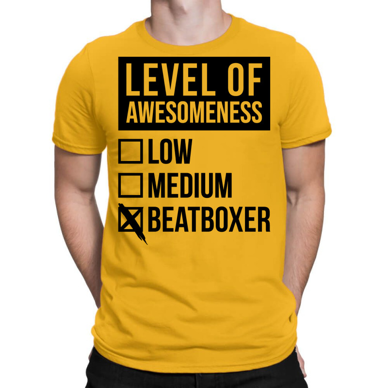 Funny Level Of Awesomeness Low Beatbox Beatboxing T-shirt | Artistshot