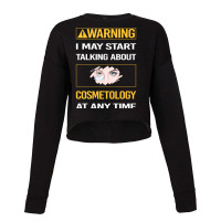 Funny Yellow Warning Cosmetology Cosmetoloist Cool Cropped Sweater | Artistshot