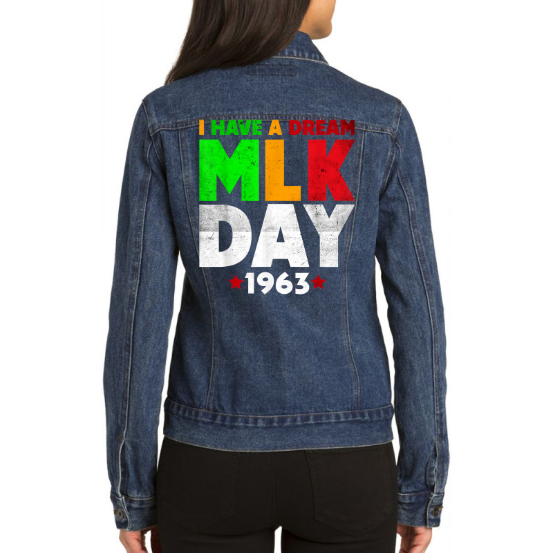 Martin Luther King Jr. Day I Have A Dream Mlk Day Ladies Denim Jacket by ginen | Artistshot