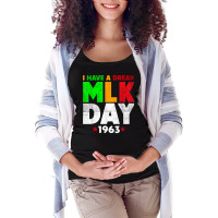 Martin Luther King Jr. Day I Have A Dream Mlk Day Maternity Scoop Neck T-shirt | Artistshot