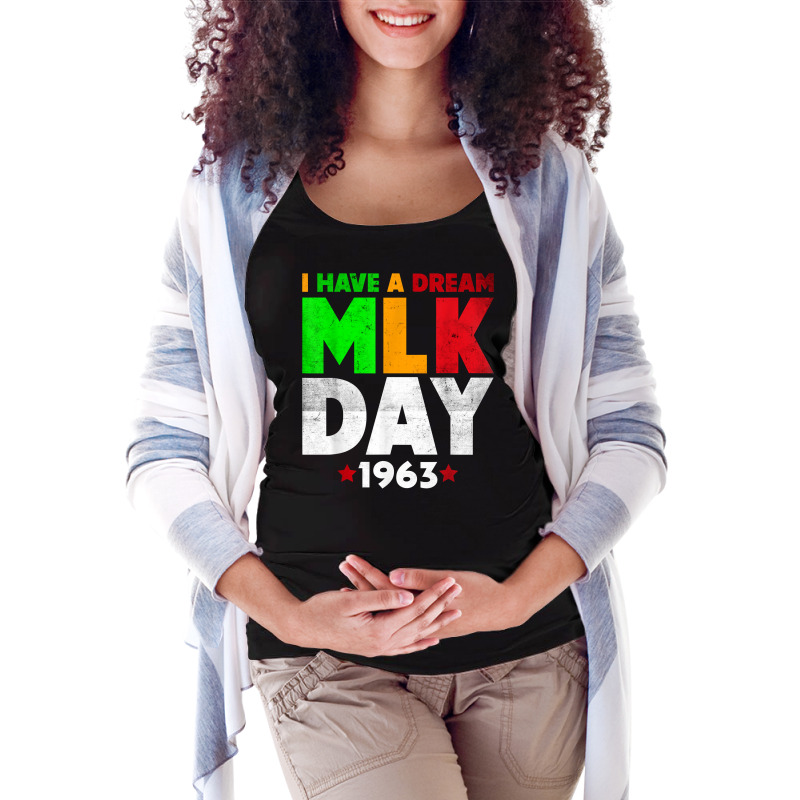 Martin Luther King Jr. Day I Have A Dream Mlk Day Maternity Scoop Neck T-shirt by ginen | Artistshot