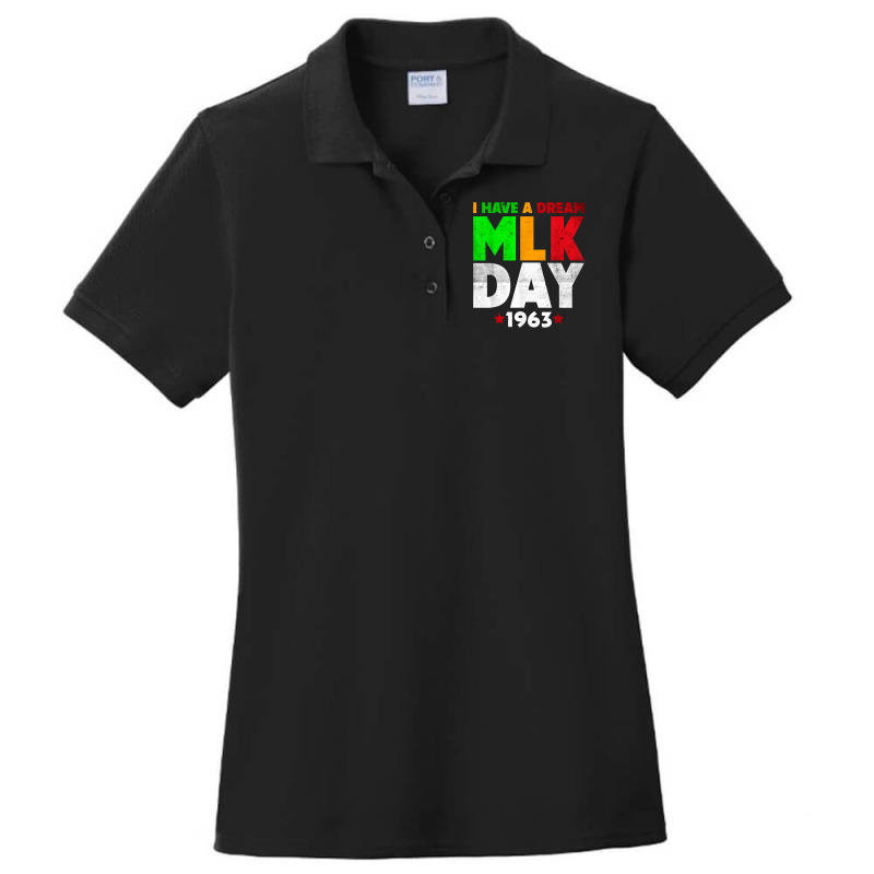 Martin Luther King Jr. Day I Have A Dream Mlk Day Ladies Polo Shirt by ginen | Artistshot