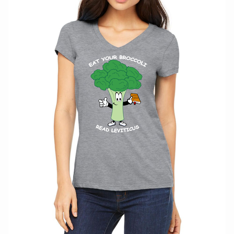 Eat Your Broccoli Read Leviticus Dark Women's V-Neck T-Shirt by labineskatesr | Artistshot