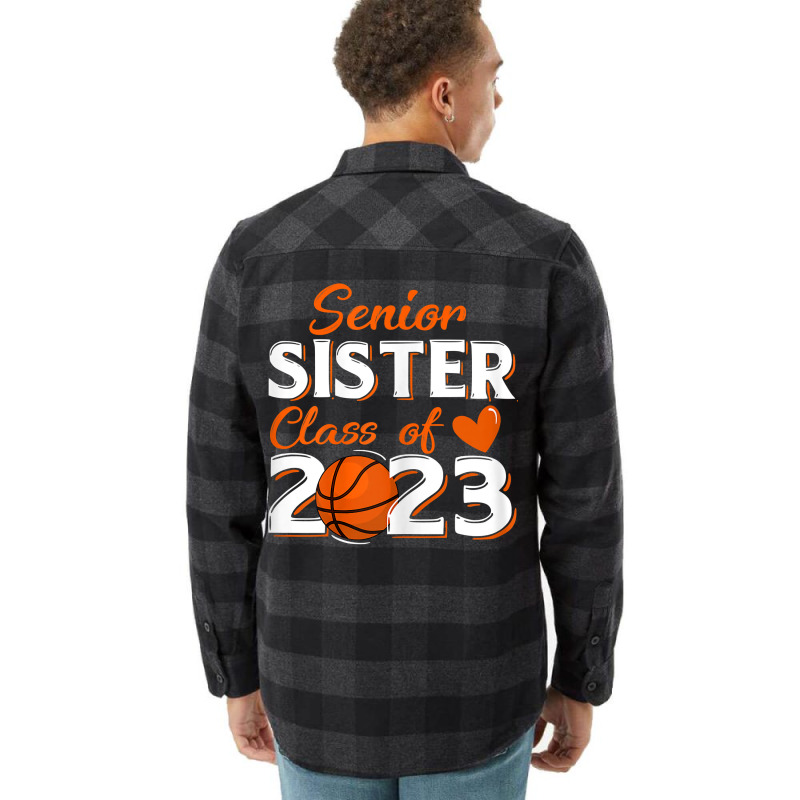 Proud Sister Of A 2023 Senior Basketball Graduatio Flannel Shirt | Artistshot