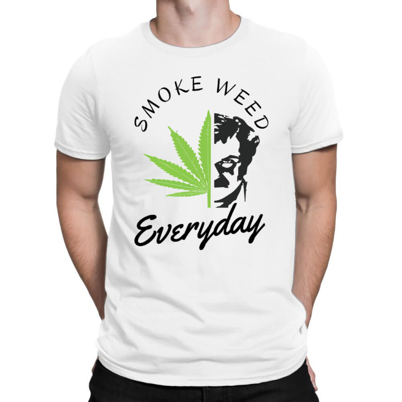 Smoke Weed Everyday T-shirt | Artistshot