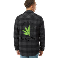 Smoke Weed Everyday3 Flannel Shirt | Artistshot