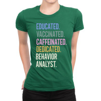 Behavior Analyst Retro Vaccination Design Ladies Fitted T-shirt | Artistshot