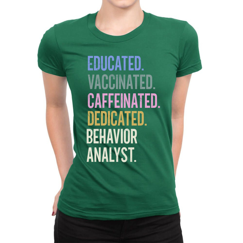 Behavior Analyst Retro Vaccination Design Ladies Fitted T-Shirt by kammesdumontp | Artistshot