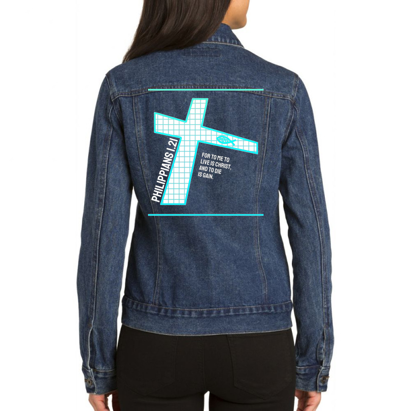 Philippians 121 Bible Verse Design Ladies Denim Jacket by labineskatesr | Artistshot