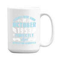 Happy Birthday 67 Years Old Legends Were Born In O 15 Oz Coffee Mug | Artistshot