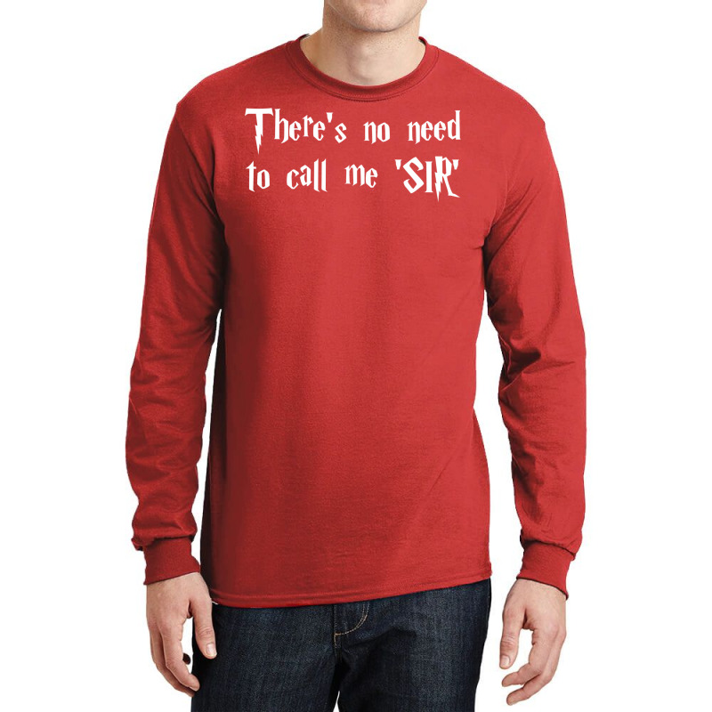 Magic Quotes Of Magician Movies   There Is No Nedd Long Sleeve Shirts by gwozdztobackn | Artistshot