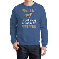 Saving Energy Beer Pong Music Crewneck Sweatshirt | Artistshot