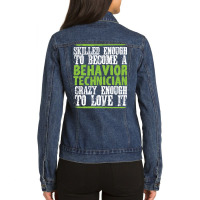 Skilled Behavior Analyst Aba Behavior Analyst Love Ladies Denim Jacket | Artistshot