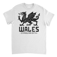 Wales Flag Welsh Dragon Baner Cymru Am Byth Welshm Classic T-shirt | Artistshot