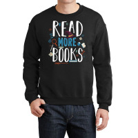 Read More Books 1 Crewneck Sweatshirt | Artistshot