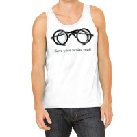 Save Your Brain Tank Top | Artistshot