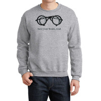 Save Your Brain Crewneck Sweatshirt | Artistshot