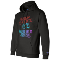 Limited Edition Funny Gamer Sayings, Sorry I'm Lat Champion Hoodie | Artistshot