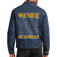 Science Math & Physics What Part Of Don`t You Unde Men Denim Jacket | Artistshot