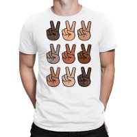 Melanin Peace Diversity Beauty Has No Skin Tone Bl T-shirt | Artistshot