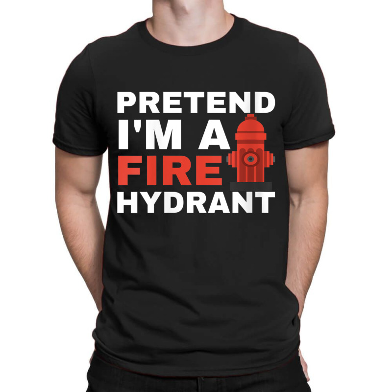 Womens Pretend I'm A Fire Hydrant Joke Prank Costu T-shirt | Artistshot