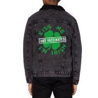 Kissing Me I'm Irish And Vaccinated St. Patrick's  Unisex Sherpa-lined Denim Jacket | Artistshot