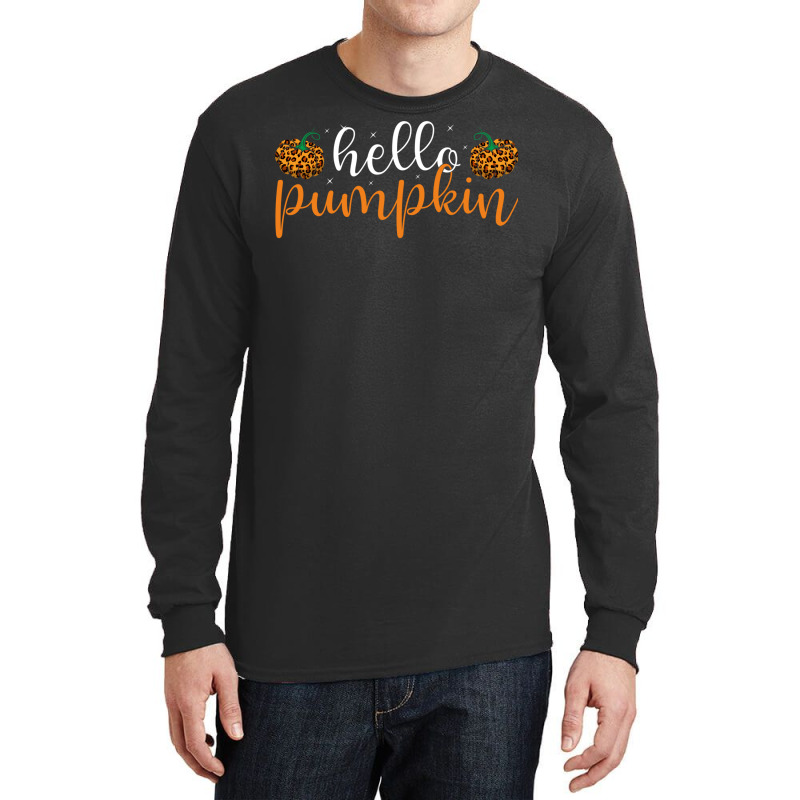 Hello Pumpkin Leopard Pattern Cute Fall Lover Design For Halloween Cos Long Sleeve Shirts | Artistshot