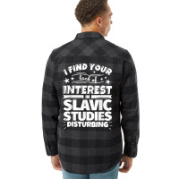 Slavic Studies Funny Lack Of Interest T Shirt Flannel Shirt | Artistshot