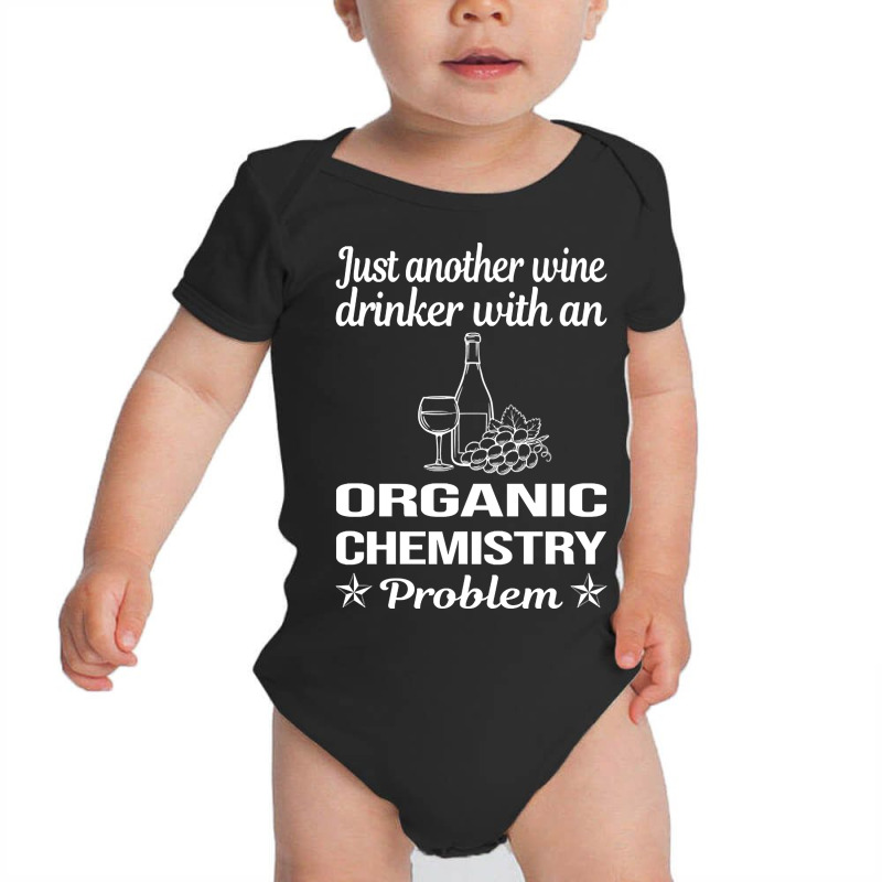 Trending Funny Wine Drinker Organic Chemistry Baby Bodysuit | Artistshot