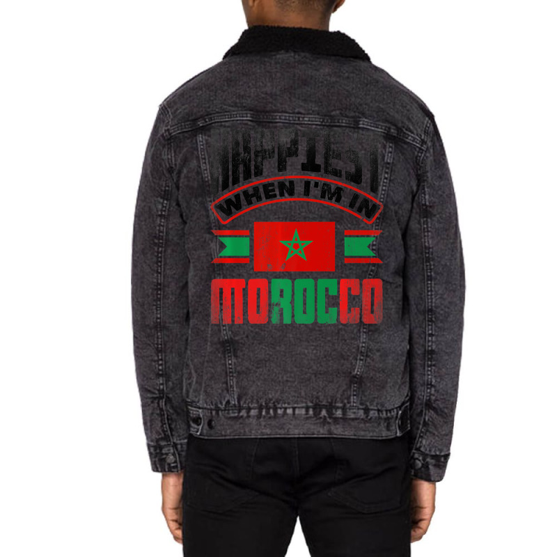 Morocco Moroccan Morocco Flag Happiest When Im In Unisex Sherpa-lined Denim Jacket | Artistshot