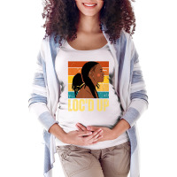 Loc'd Up Hair Black History Month African Melanin Maternity Scoop Neck T-shirt | Artistshot